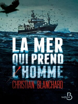 cover image of La Mer qui prend l'homme